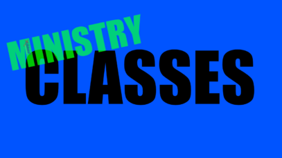 Ministry Classes